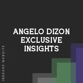 Angelo Dizon Exclusive Insights | Indexof