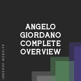 Angelo Giordano Complete Overview | Indexof