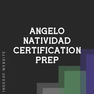 Angelo Natividad Certification Prep | Indexof