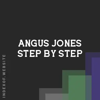 Angus Jones Step-by-Step | Indexof