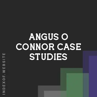 Angus O Connor Case Studies | Indexof