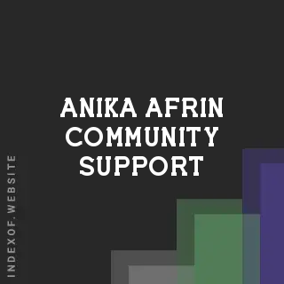 Anika Afrin Community Support | Indexof