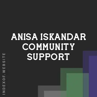 Anisa Iskandar Community Support | Indexof