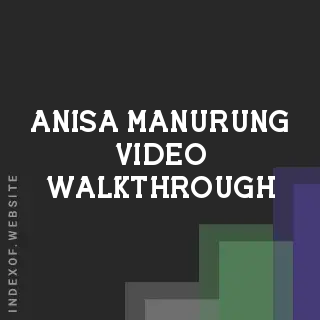 Anisa Manurung Video Walkthrough | Indexof
