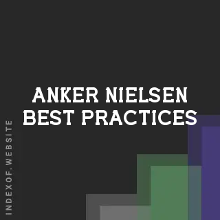 Anker Nielsen Best Practices | Indexof