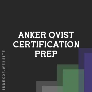 Anker Qvist Certification Prep | Indexof