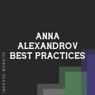 Anna Alexandrov Best Practices | Indexof
