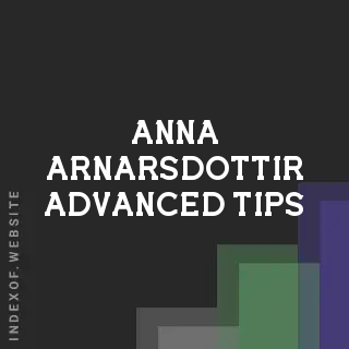 Anna Arnarsdottir Advanced Tips | Indexof