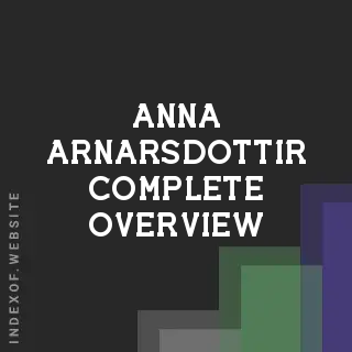 Anna Arnarsdottir Complete Overview | Indexof