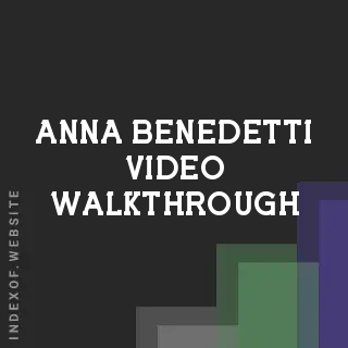 Anna Benedetti Video Walkthrough | Indexof