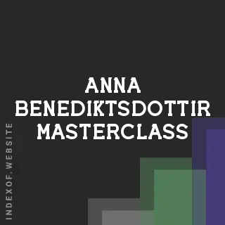 Anna Benediktsdottir Masterclass | Indexof