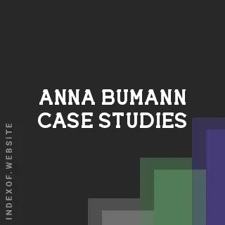 Anna Bumann Case Studies | Indexof