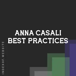 Anna Casali Best Practices | Indexof