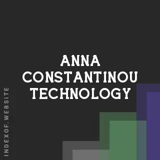 Anna Constantinou Technology | Indexof