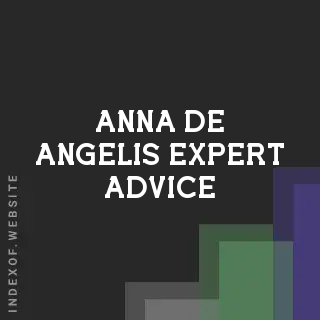 Anna De Angelis Expert Advice | Indexof