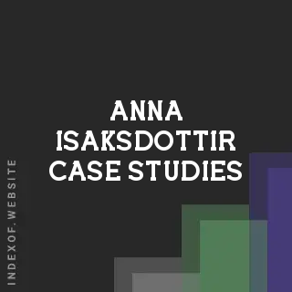 Anna Isaksdottir Case Studies | Indexof