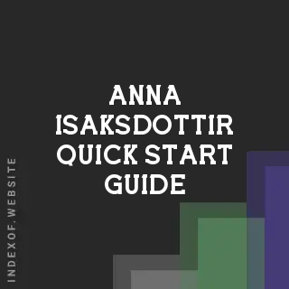 Anna Isaksdottir Quick Start Guide | Indexof