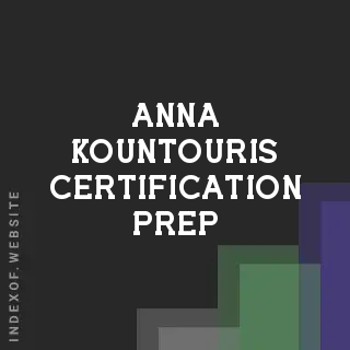 Anna Kountouris Certification Prep | Indexof