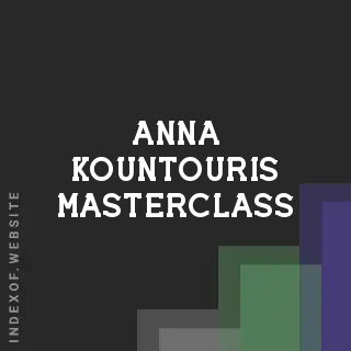 Anna Kountouris Masterclass | Indexof