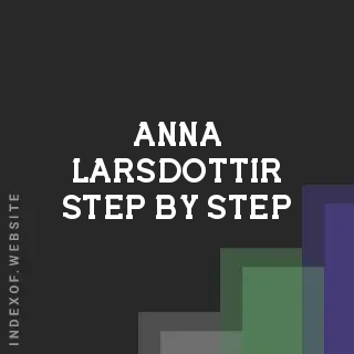 Anna Larsdottir Step-by-Step | Indexof