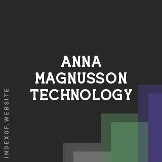 Anna Magnusson Technology | Indexof