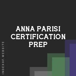 Anna Parisi Certification Prep | Indexof
