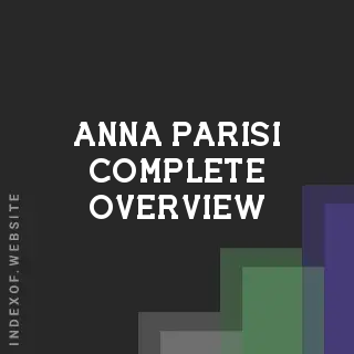 Anna Parisi Complete Overview | Indexof