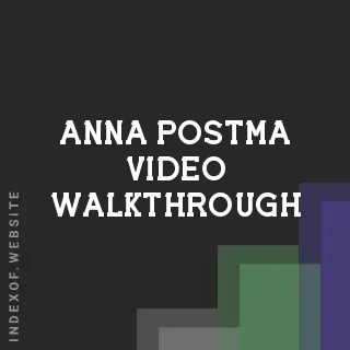 Anna Postma Video Walkthrough | Indexof