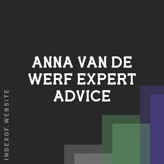 Anna van de Werf Expert Advice | Indexof