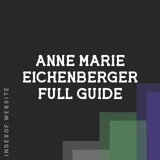 Anne-Marie Eichenberger Full Guide | Indexof