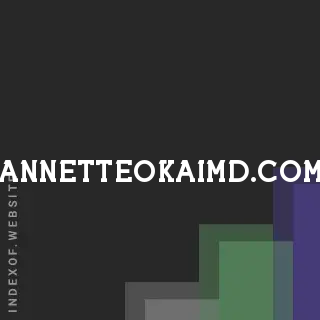 annetteokaimd.com by Elsie Taylor site -  Indexof