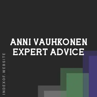 Anni Vauhkonen Expert Advice | Indexof
