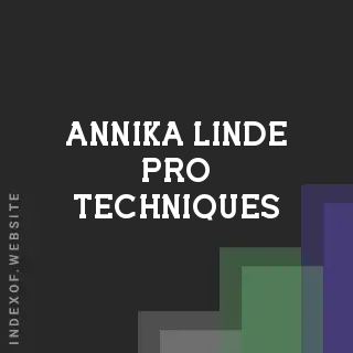 Annika Linde Pro Techniques | Indexof