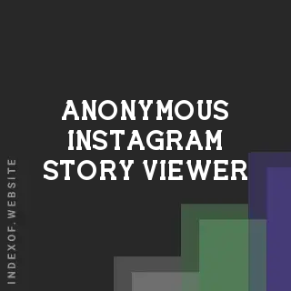 Anonymous Instagram Story Viewer: How to Watch Stories Privately 2026