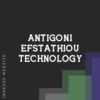 Antigoni Efstathiou Technology | Indexof