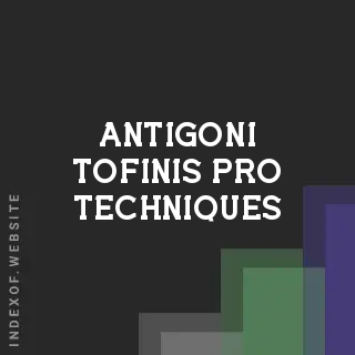 Antigoni Tofinis Pro Techniques | Indexof