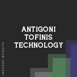 Antigoni Tofinis Technology | Indexof
