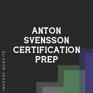 Anton Svensson Certification Prep | Indexof