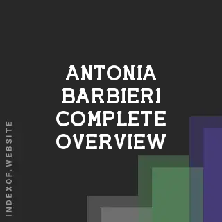 Antonia Barbieri Complete Overview | Indexof