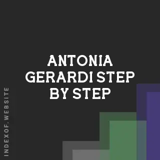 Antonia Gerardi Step-by-Step | Indexof