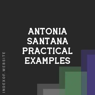 Antonia Santana Practical Examples | Indexof