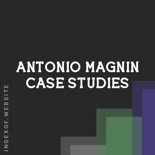 Antonio Magnin Case Studies | Indexof