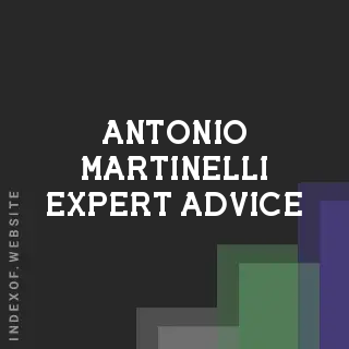 Antonio Martinelli Expert Advice | Indexof