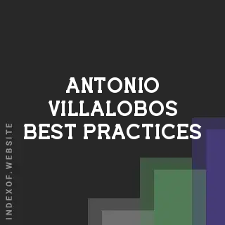Antonio Villalobos Best Practices | Indexof