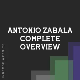 Antonio Zabala Complete Overview | Indexof