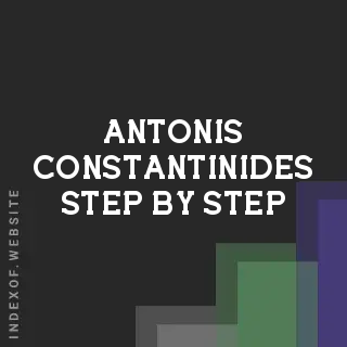 Antonis Constantinides Step-by-Step | Indexof