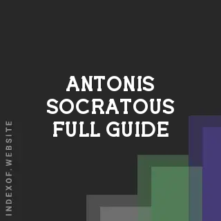 Antonis Socratous Full Guide | Indexof