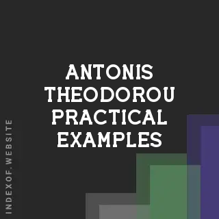 Antonis Theodorou Practical Examples | Indexof