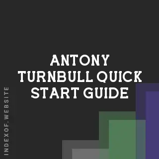 Antony Turnbull Quick Start Guide | Indexof