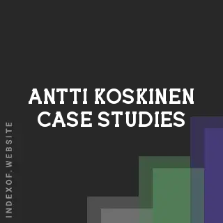 Antti Koskinen Case Studies | Indexof